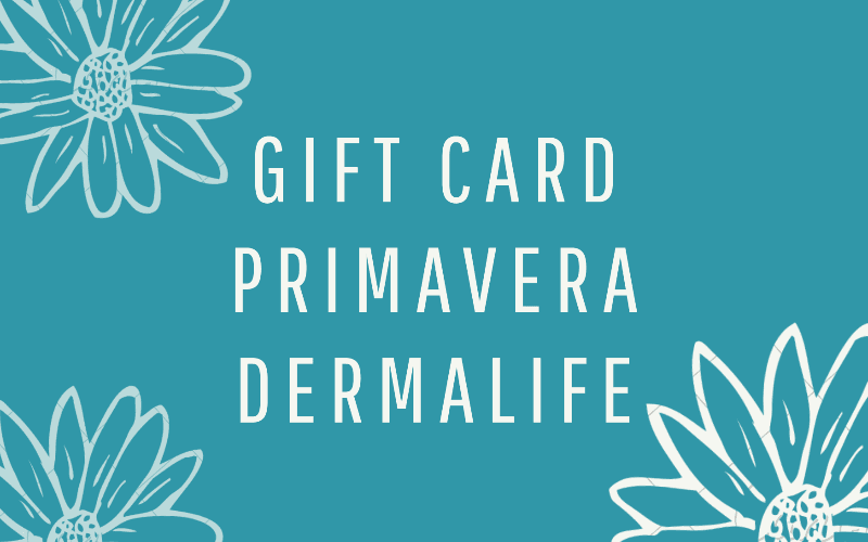 Gift Card Primavera Dermalife