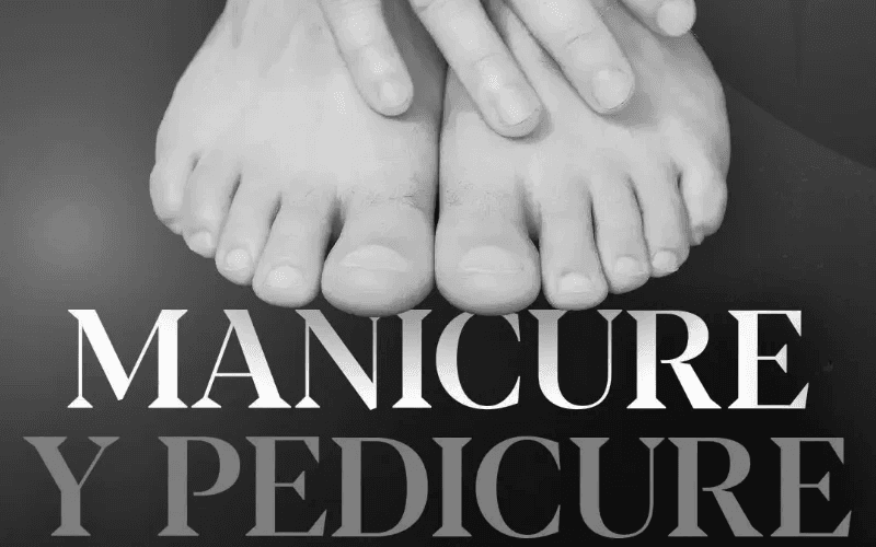 MANICURE Y PEDICURE PARA HOMBRES