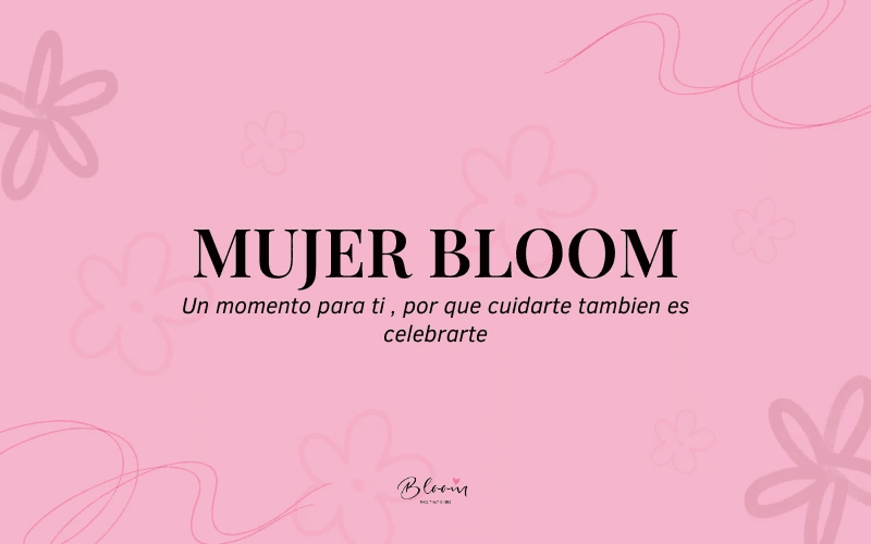 Mujer Bloom ✨