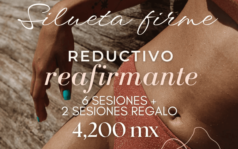 Marzo Reductivo Reafirmante 8 sesiones