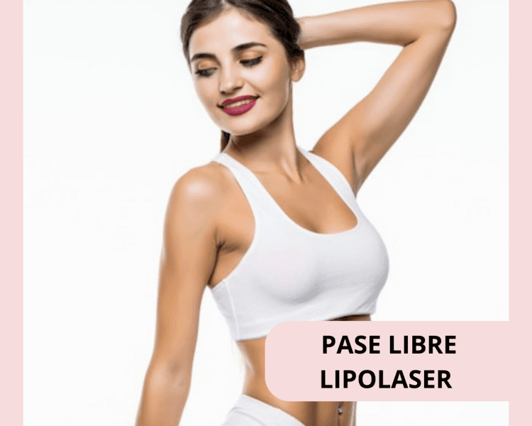 PASE LIBRE- LIPOLASER