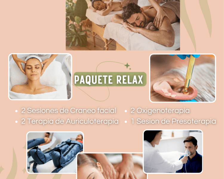 Paquete Relax 1 (2 Cráneo facial, 2 Oxigenoterapia, 2 balines, 1 Presoterapia, Masaje)