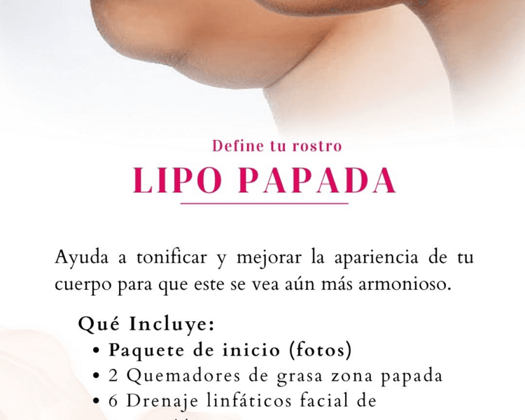 PAQUETE LIPO PAPADA