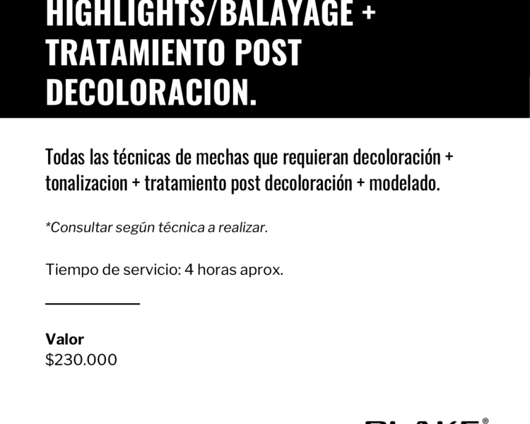 Highlights/Balayage + tratamiento.