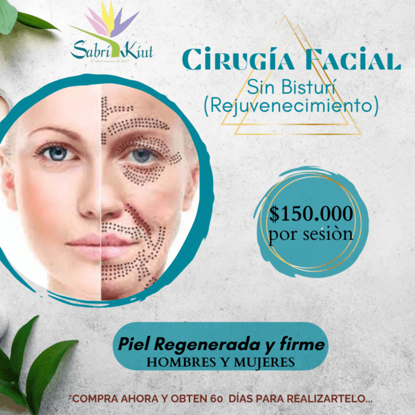 CIRUGÍA FACIAL SIN BISTURÍ /REJUVENECIMIENTO