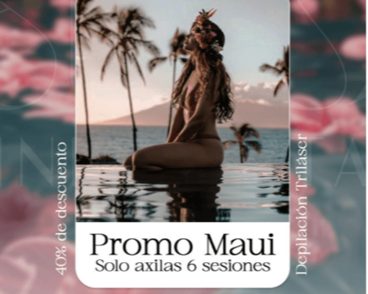 40% OFF PROMO MAUI - Axilas (ZONA S) / 6 sesiones