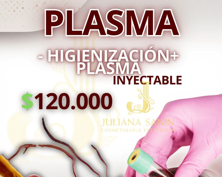 HIGIENIZACION + PLASMA