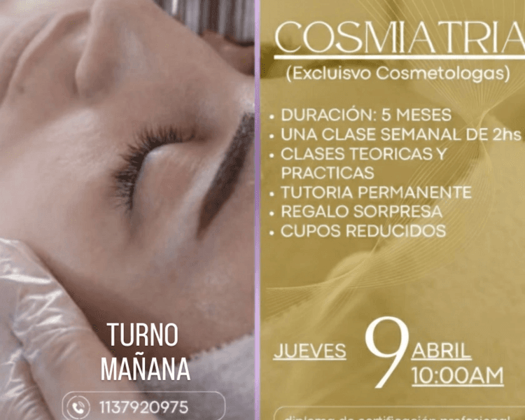 COSMIATRIA TURNO MAÑANA- CURSO 2026