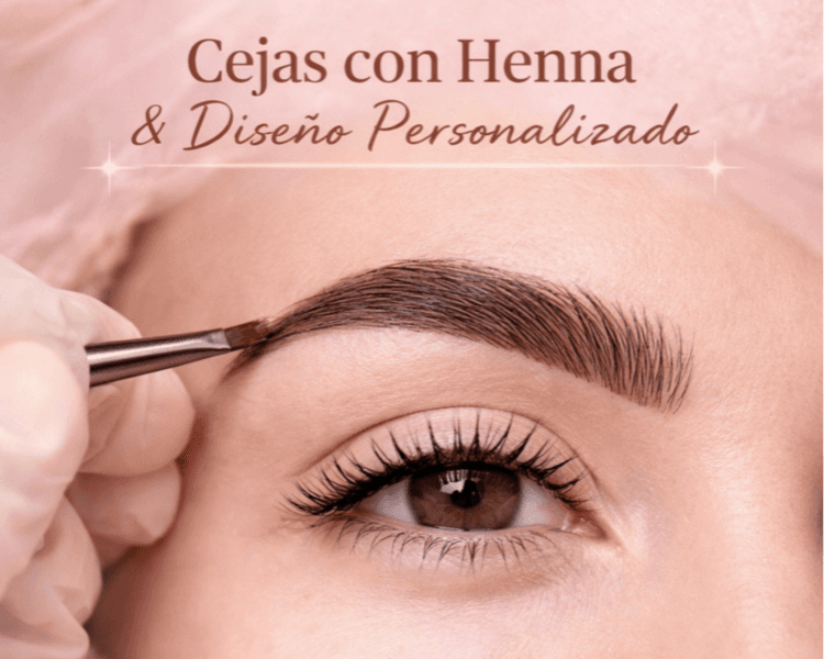 Cejas con Henna & Diseño Personalizado