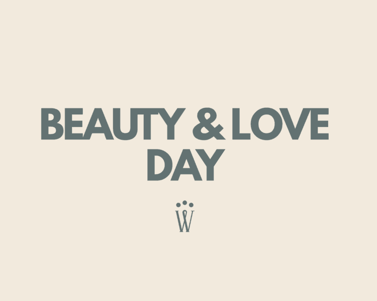 Beauty & Love Day