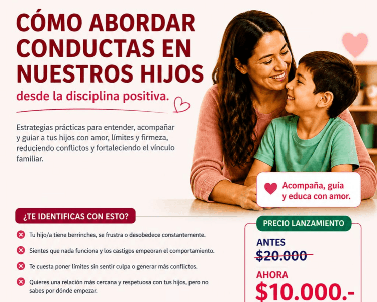 DISCIPLINA POSITIVA - Taller para padres y cuidadores.