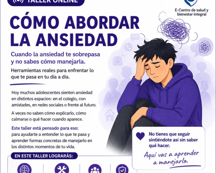 ANSIEDAD - Taller sobre herramientas para el manejo de la ansiedad.