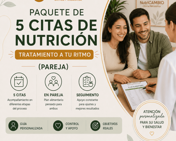 Paquete de 5 Citas de Nutrición TRATAMIENTO A TU RITMO (PAREJA)