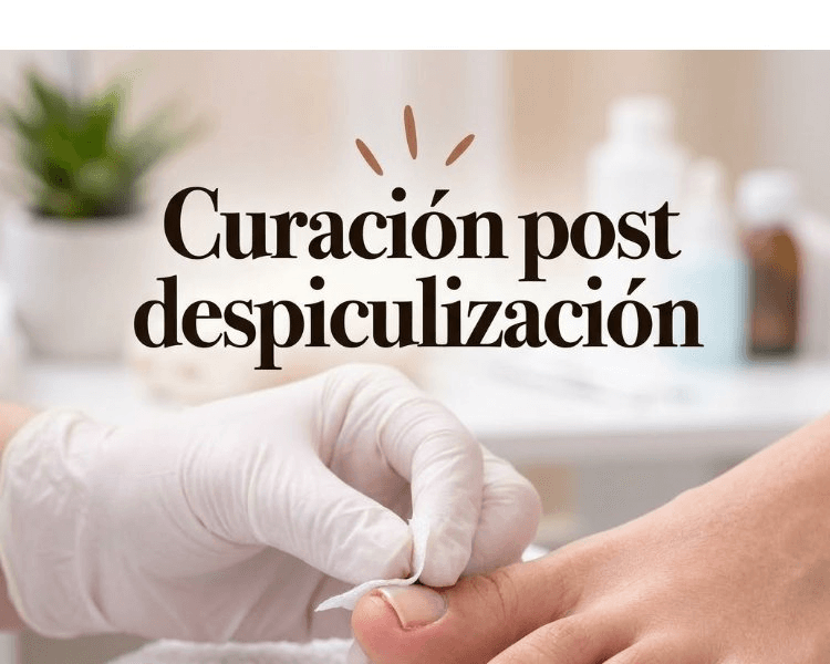 Curación post despiculización