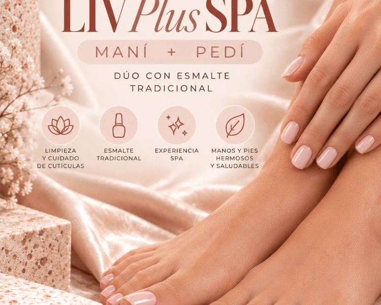 Liv Plus SPA (Mani + Pedi) DUO con esmalte tradicional